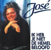 José - Ik Heb Je Niet De Hemel Beloofd (CD)