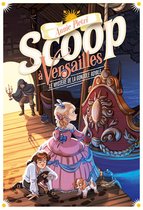 Scoop à Versailles 3 - Scoop à Versailles (Tome 3) - Le mystère de la gondole royale