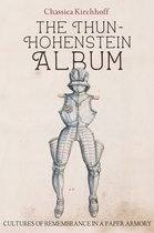 Armour and Weapons-The Thun-Hohenstein Album