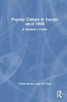 European Popular Culture 1750-2000