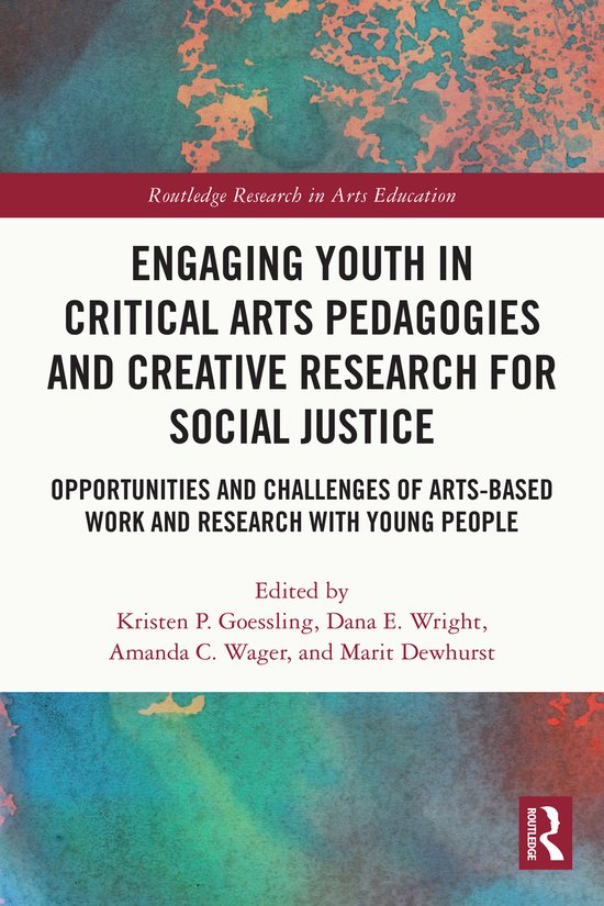 Foto: Routledge research in arts education engaging youth in critical arts pedagogies and creative research for social justice