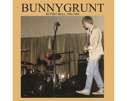 Bunnygrunt - My First Bells, 1993-1994 (LP)