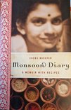Monsoon Diary - A memoir with recipes