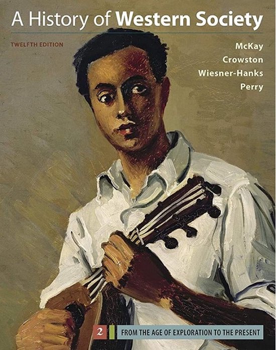 A History of Western Society Volume 2 - Comprehensive primary