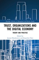 Routledge Advances in Management and Business Studies- Trust, Organizations and the Digital Economy