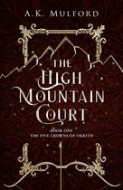 The Five Crowns of Okrith-The High Mountain Court