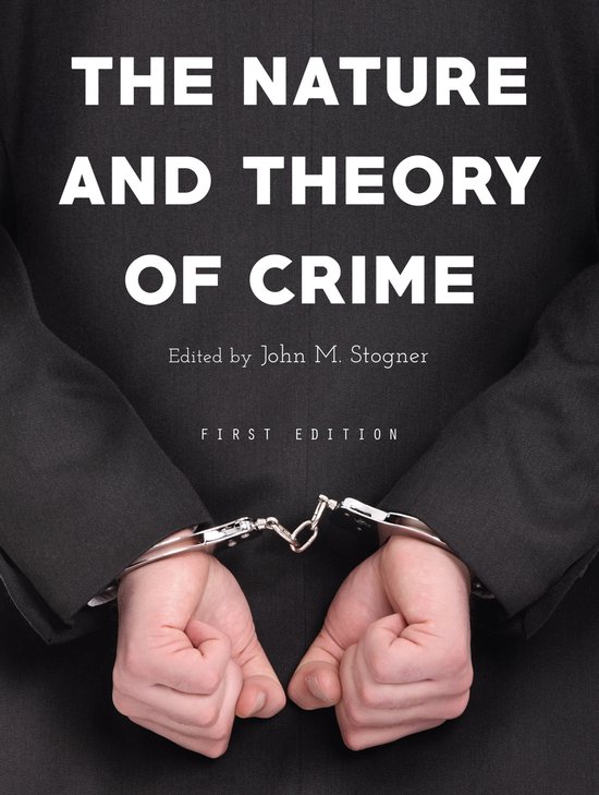 The Nature and Theory of Crime - cover
