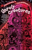 Unruly Creatures
