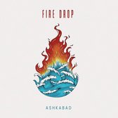 Ashkabad - Fire Drop (CD)
