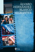 Biografías y Testimonios - Migrantes