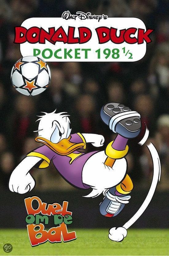 Cover van het boek 'Donald Duck Pocket / 198 - Duel om de bal' van Walt Disney Studio’s