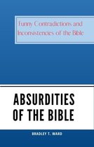 ABSURDITIES OF THE BIBLE