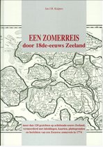 Een zomerreis door 18de-eeuws Zeeland