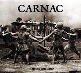 Carnac - Times Undone (CD)