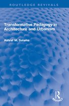 Routledge Revivals- Transformative Pedagogy in Architecture and Urbanism