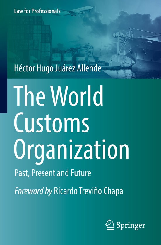 Law for Professionals-The World Customs Organization - cover
