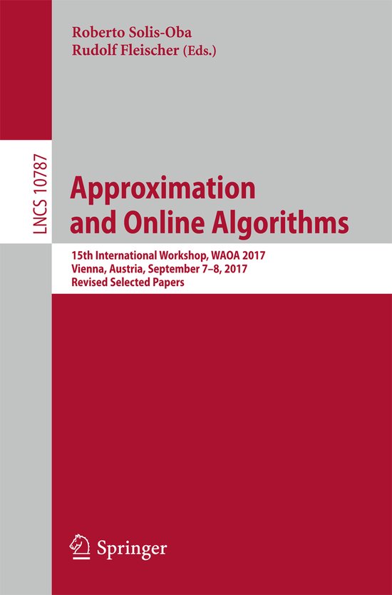 Lecture Notes in Computer Science10787- Approximation and On ... - cover