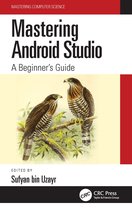 Mastering Computer Science- Mastering Android Studio