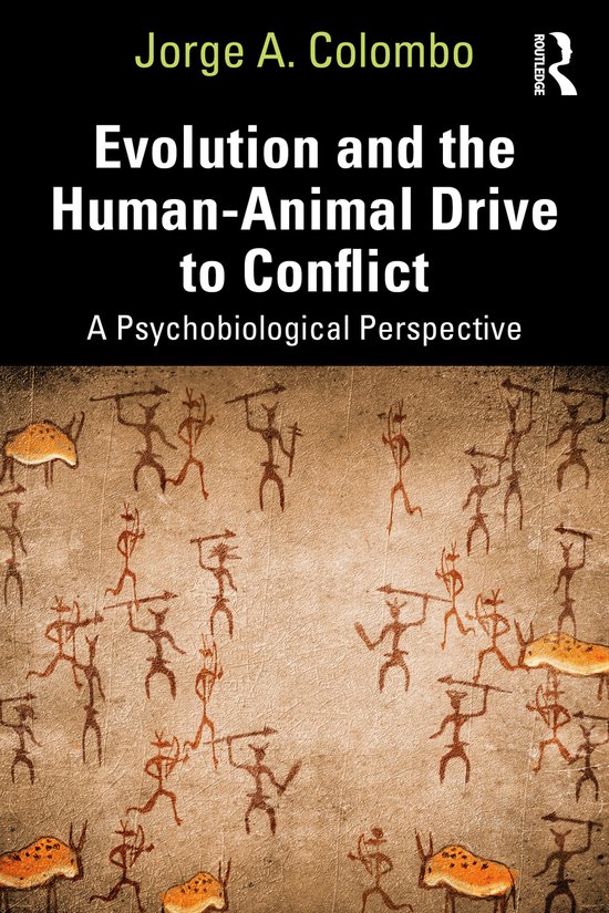 Evolution and the Human-Animal Drive to Conflict - cover