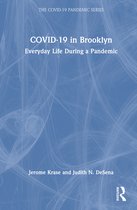 The COVID-19 Pandemic Series- COVID-19 in Brooklyn