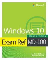 Exam Ref- Exam Ref MD-100 Windows 10