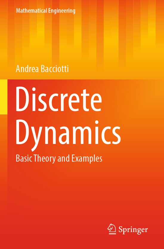 Mathematical Engineering- Discrete Dynamics