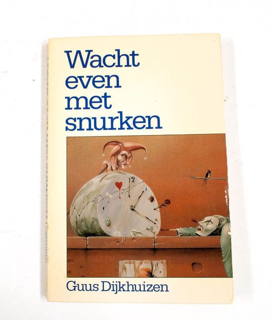 Wacht even met snurken