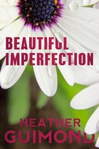 The Perfection Series 3 - Beautiful Imperfection