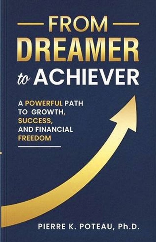 From Dreamer to Achiever - cover