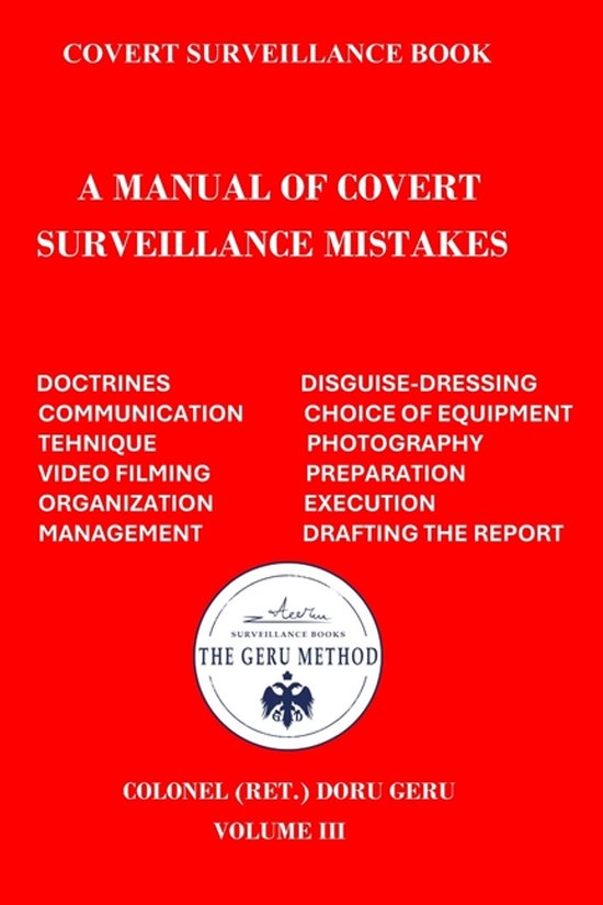 Geru Method - Covert Surveillance-A Manual of Covert Surveil ... - cover