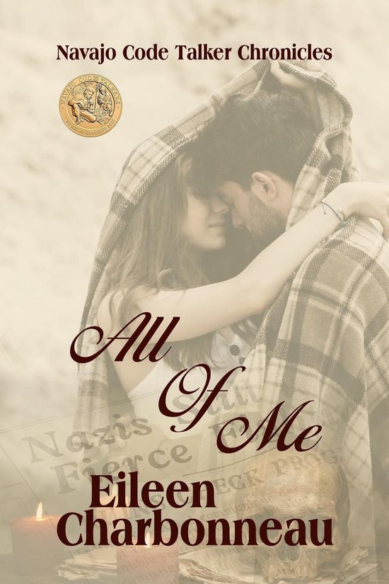Navajo Code Talker Chronicles 3 - All of Me - cover