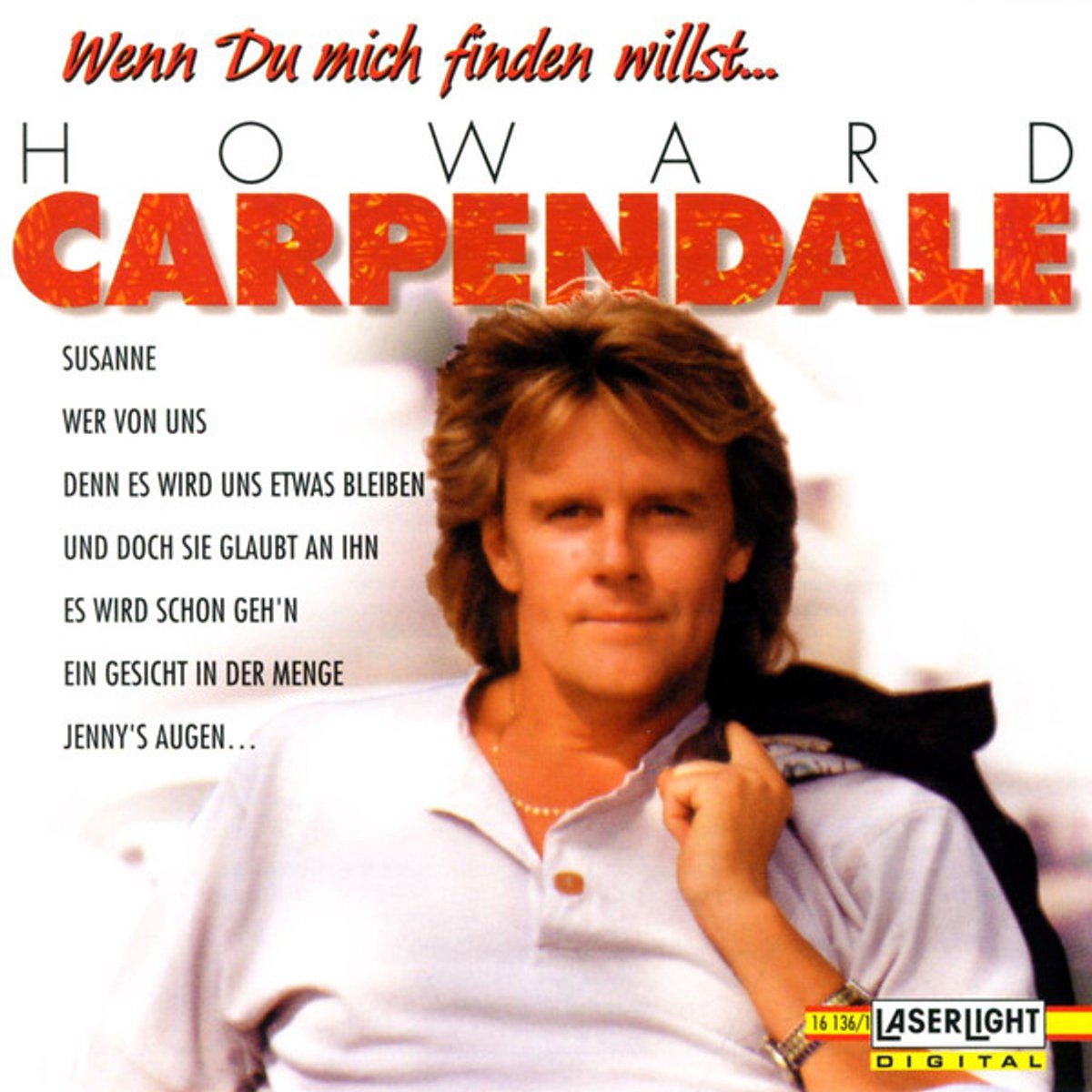 Wenn du Mich Finden Willst von Howard Carpendale