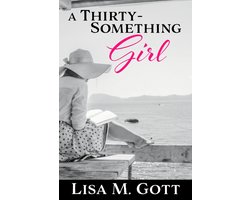 A Thirty-Something Girl