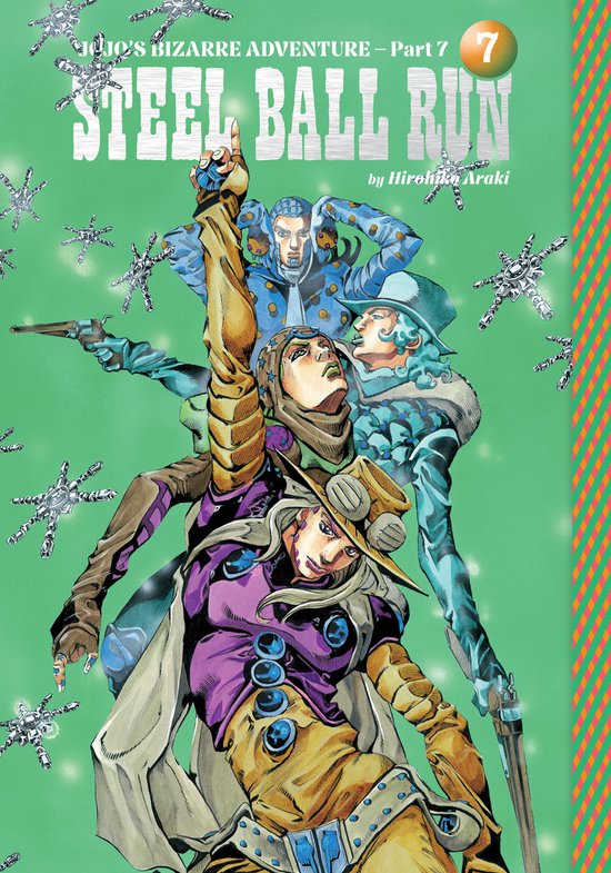 JoJo's Bizarre Adventure: Part 7--Steel Ball Run- JoJo's Biz ... - cover