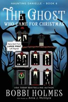 Haunting Danielle-The Ghost Who Came for Christmas