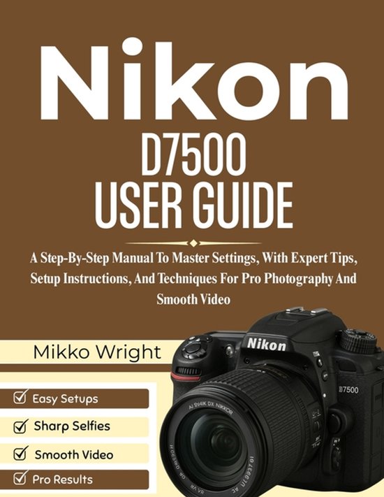 Nikon D7500 User Guide - cover