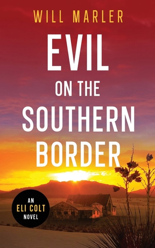 Evil on the Southern Border - cover