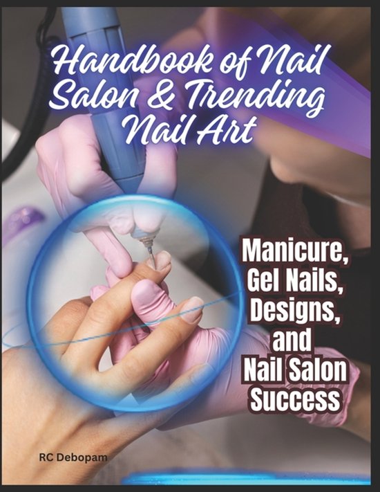 Handbook of Nail Salon & Trending Nail Art - cover