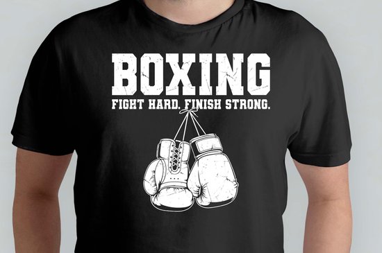 Boxing Fight Hard Finish Strong - T Shirt - Boxing - BoxerLife ...