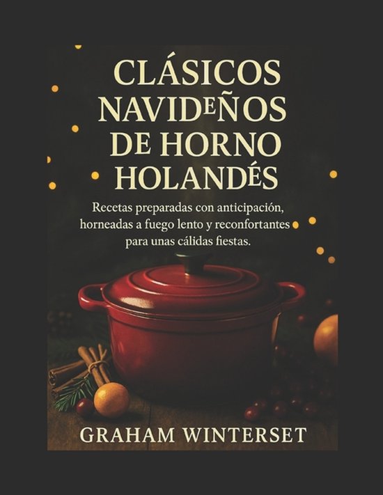 Clásicos Navideños de Horno Holandés - cover