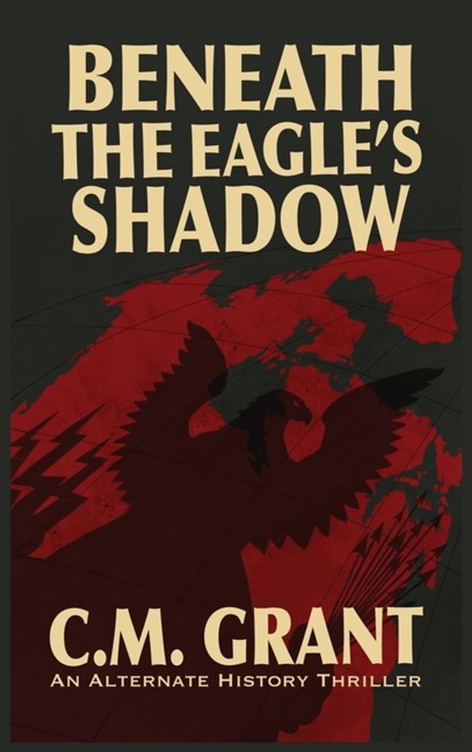 Beneath the Eagle's Shadow - cover