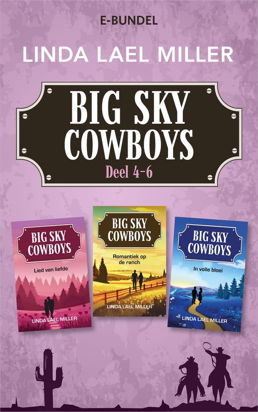 Big Sky Cowboys 46 - Lied van liefde/Romantiek op de ranch/In volle bloei