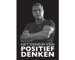 Het geheim van positief denken