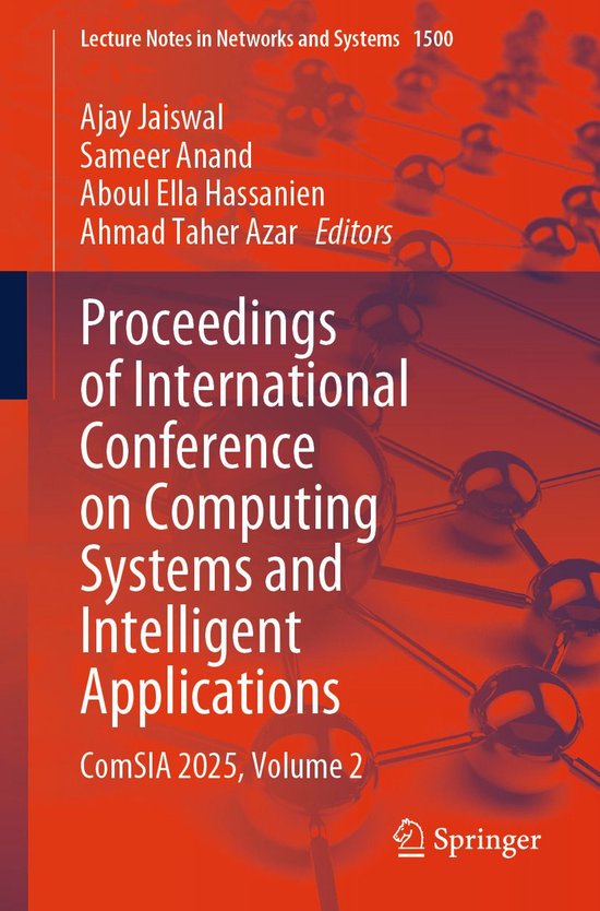 Springer Nature Proceedings excluding Computer Science - Proceedings of International Conference on Computing Systems and Intelligent Applications