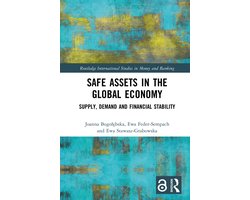 Routledge International Studies in Money and Banking- Safe Assets in the Global Economy