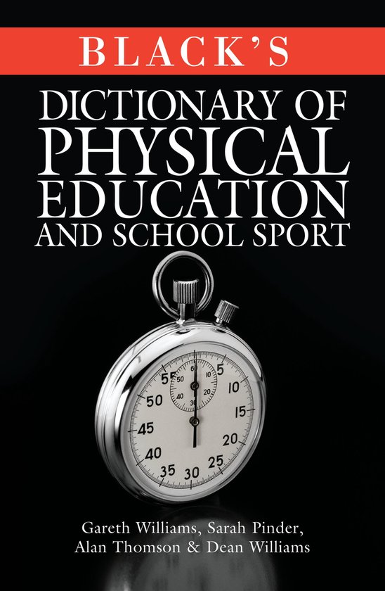 Black'S Dictionary Of Physical Education And School Sport - cover