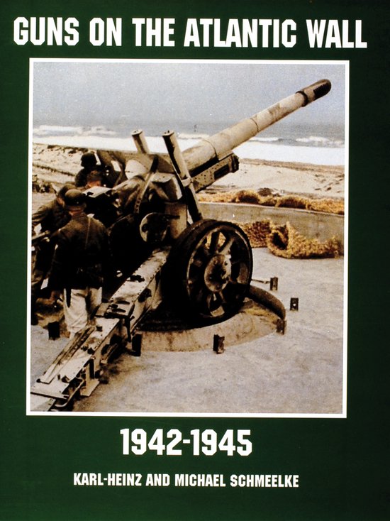 Guns on the Atlantic Wall 1942-1945 - cover