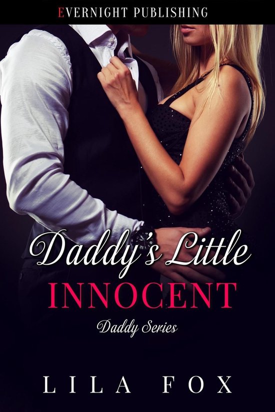 Daddy Series 38 - Daddy's Little Innocent