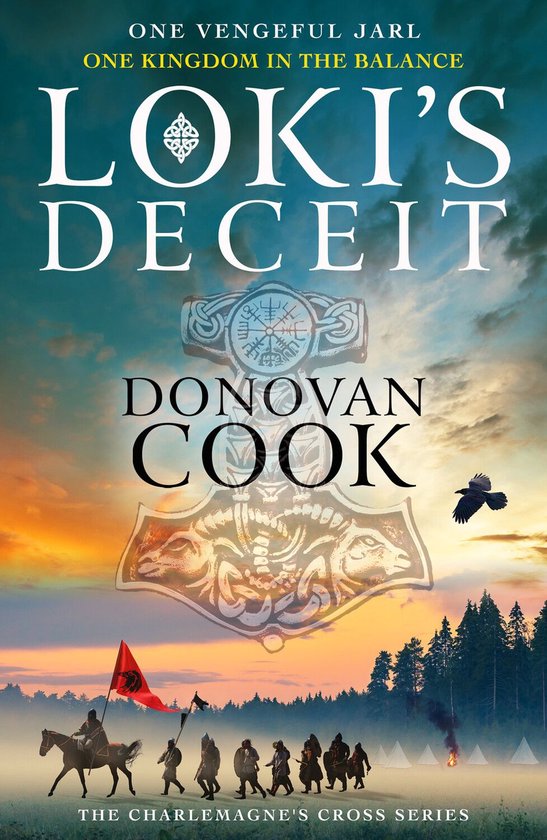 The Charlemagne's Cross Series 2 - Loki's Deceit - cover