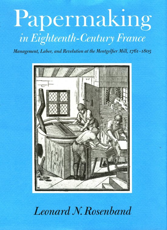 Papermaking in Eighteenth-Century France - cover